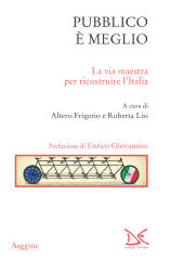 E-book, Pubblico è meglio : la via maestra per ricostruire l'Italia, Donzelli Editore