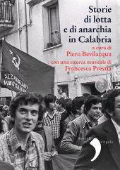 E-book, Storie di lotta e di anarchia in Calabria, Bevilacqua, Piero, Donzelli Editore