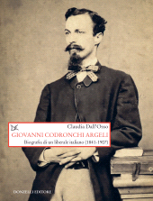 E-book, Giovanni Codronchi Argeli : biografia di un liberale italiano (1841-1907), Donzelli Editore