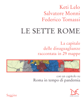 E-book, Le sette Rome : la capitale delle disuguaglianze raccontata in 29 mappe, Donzelli Editore