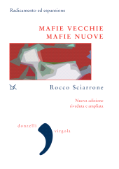 E-book, Mafie vecchie, mafie nuove : radicamento ed espansione, Donzelli