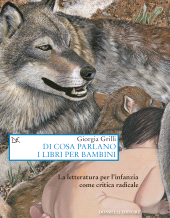 E-book, Di cosa parlano i libri per bambini : la letteratura per l'infanzia come critica radicale, Donzelli Editore