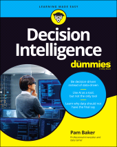 E-book, Decision Intelligence For Dummies, For Dummies