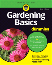 E-book, Gardening Basics For Dummies, Frowine, Steven A., For Dummies