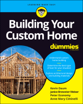 E-book, Building Your Custom Home For Dummies, For Dummies