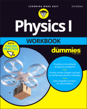 eBook, Physics I Workbook For Dummies with Online Practice, For Dummies
