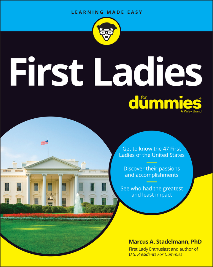 eBook, First Ladies For Dummies, For Dummies