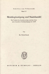 E-book, Meistbegünstigung und Staatshandel. : Zur Technik der Handelsverträge mit dem Osten unter besonderer Berücksichtigung des GATT., Duncker & Humblot