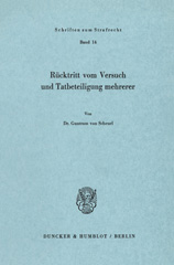 eBook, Rücktritt vom Versuch und Tatbeteiligung mehrerer., Duncker & Humblot