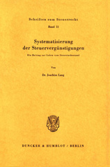 E-book, Systematisierung der Steuervergünstigungen. : Ein Beitrag zur Lehre vom Steuertatbestand., Duncker & Humblot