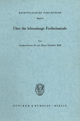 eBook, Über die lebenslange Freiheitsstrafe., Duncker & Humblot