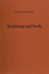 eBook, Erziehung und Strafe. : Zugleich ein Beitrag zur jugendstrafrechtlichen Zumessungslehre., Duncker & Humblot