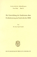 E-book, Die Entwicklung der Sanktionen ohne Freiheitsentzug im Strafrecht der DDR., Duncker & Humblot