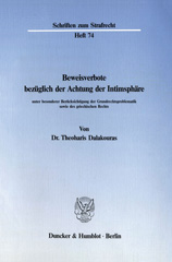 E-book, Beweisverbote bezüglich der Achtung der Intimsphäre : unter besonderer Berücksichtigung der Grundrechtsproblematik sowie des griechischen Rechts., Duncker & Humblot