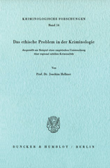 E-book, Das ethische Problem in der Kriminologie, dargestellt am Beispiel einer empirischen Untersuchung über regional erhöhte Kriminalität., Duncker & Humblot