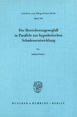 eBook, Der Bereicherungswegfall in Parallele zur hypothetischen Schadensentwicklung., Frieser, Andreas, Duncker & Humblot