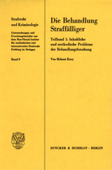 eBook, Die Behandlung Straffälliger. : Inhaltliche und methodische Probleme der Behandlungsforschung., Duncker & Humblot