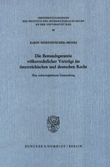 E-book, Die Bestandsgarantie völkerrechtlicher Verträge im österreichischen und deutschen Recht. : Eine rechtsvergleichende Untersuchung., Duncker & Humblot