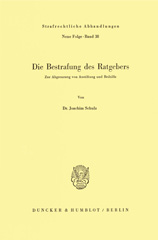 eBook, Die Bestrafung des Ratgebers. : Zur Abgrenzung von Anstiftung und Beihilfe., Duncker & Humblot