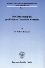 E-book, Die Entstehung des qualifizierten faktischen Konzerns., Duncker & Humblot