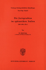 E-book, Die Jurisprudenz im spätantiken Italien : (260 - 640 n. Chr.)., Duncker & Humblot