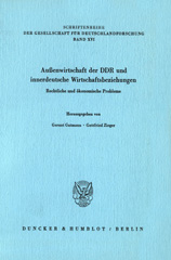 E-book, Außenwirtschaft der DDR und innerdeutsche Wirtschaftsbeziehungen. : Rechtliche und ökonomische Probleme., Duncker & Humblot
