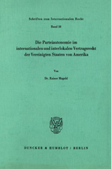 E-book, Die Parteiautonomie im internationalen und interlokalen Vertragsrecht der Vereinigten Staaten von Amerika., Duncker & Humblot