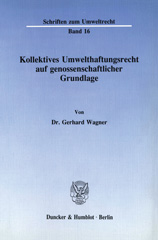 E-book, Kollektives Umwelthaftungsrecht auf genossenschaftlicher Grundlage., Duncker & Humblot