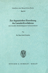 E-book, Zur dogmatischen Einordnung des Lastschriftverfahrens unter besonderer Berücksichtigung der Vertrauensstrukturen., Zschoche, Hans Detlef, Duncker & Humblot