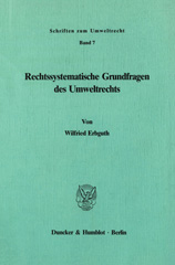 E-book, Rechtssystematische Grundfragen des Umweltrechts., Duncker & Humblot