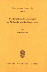 E-book, Wiederkehrende Leistungen im Zivilrecht und im Steuerrecht., Duncker & Humblot