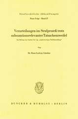 E-book, Verurteilungen im Strafprozeß trotz subsumtionsrelevanter Tatsachenzweifel. : Ein Beitrag zum Institut der sog. "ungleichartigen Wahlfeststellung"., Duncker & Humblot