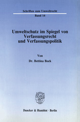 E-book, Umweltschutz im Spiegel von Verfassungsrecht und Verfassungspolitik., Duncker & Humblot