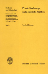 E-book, Private Strafanzeige und polizeiliche Reaktion., Duncker & Humblot