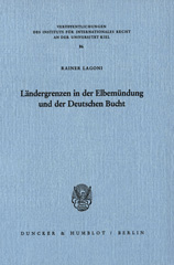 E-book, Ländergrenzen in der Elbemündung und der Deutschen Bucht. : Verfassungsgeschichtliche, staats- und völkerrechtliche Aspekte des Zwischenländerrechts., Duncker & Humblot