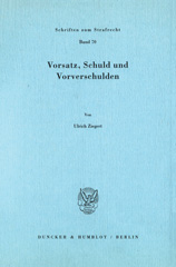 eBook, Vorsatz, Schuld und Vorverschulden., Duncker & Humblot