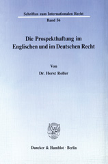 E-book, Die Prospekthaftung im Englischen und im Deutschen Recht., Roller, Horst, Duncker & Humblot