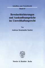 E-book, Beweiserleichterungen und Auskunftsansprüche im Umwelthaftungsrecht., Duncker & Humblot