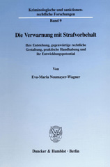 E-book, Die Verwarnung mit Strafvorbehalt. : Ihre Entstehung, gegenwärtige rechtliche Gestaltung, praktische Handhabung und ihr Entwicklungspotential., Duncker & Humblot