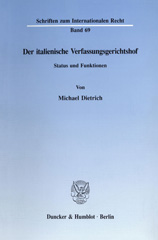 E-book, Der italienische Verfassungsgerichtshof. : Status und Funktionen., Dietrich, Michael, Duncker & Humblot
