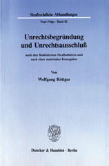eBook, Unrechtsbegründung und Unrechtsausschluß nach den finalistischen Straftatlehren und nach einer materialen Konzeption., Duncker & Humblot