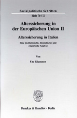 E-book, Alterssicherung in der Europäischen Union II. : Alterssicherung in Italien. Eine institutionelle, theoretische und empirische Analyse. Hrsg. von Diether Döring - Richard Hauser., Duncker & Humblot