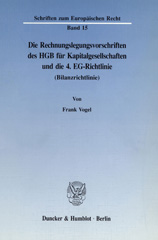 E-book, Die Rechnungslegungsvorschriften des HGB für Kapitalgesellschaften und die 4. EG-Richtlinie (Bilanzrichtlinie)., Duncker & Humblot