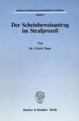 eBook, Der Scheinbeweisantrag im Strafprozeß., Duncker & Humblot