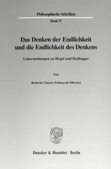 eBook, Das Denken der Endlichkeit und die Endlichkeit des Denkens. : Untersuchungen zu Hegel und Heidegger., Duncker & Humblot