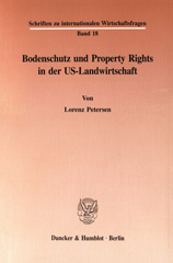 E-book, Bodenschutz und Property Rights in der US-Landwirtschaft., Duncker & Humblot