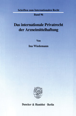 E-book, Das internationale Privatrecht der Arzneimittelhaftung., Duncker & Humblot