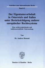 E-book, Der Eigentumsvorbehalt in Österreich und Italien unter Berücksichtigung anderer europäischer Rechtssysteme. : Eine rechtsvergleichende und kollisionsrechtliche Untersuchung., Duncker & Humblot