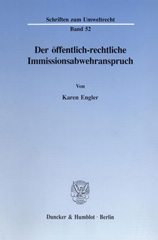 E-book, Der öffentlich-rechtliche Immissionsabwehranspruch., Duncker & Humblot