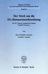E-book, Der Streit um die EG-Bananenmarktordnung. : The EC banana organization dispute (English Summary)., Duncker & Humblot